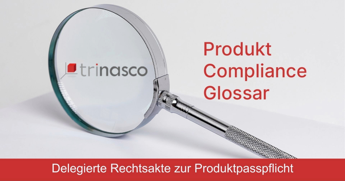 Delegierte Rechtsakte zur Produktpasspflicht